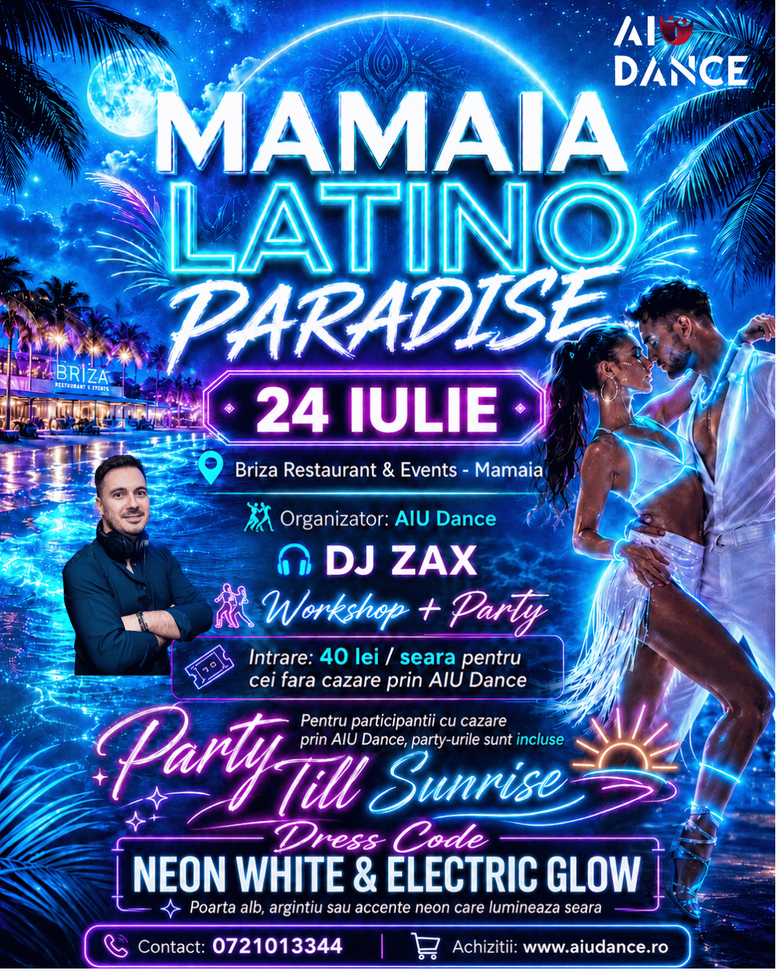 Intrare Party Mamaia 24 Iulie AIU Dance
